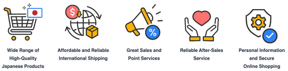 高品質な日本商品を豊富に品揃え。安心の国際配送を低コストで提供。お得なセールとポイントサービス。安心のアフターサービス。個人情報と安全なオンラインショッピング。